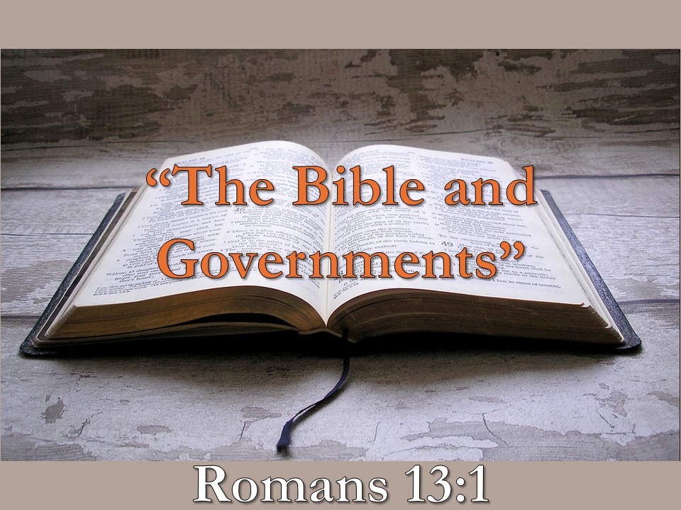 11 03 24 The Bible and Governments Title slide