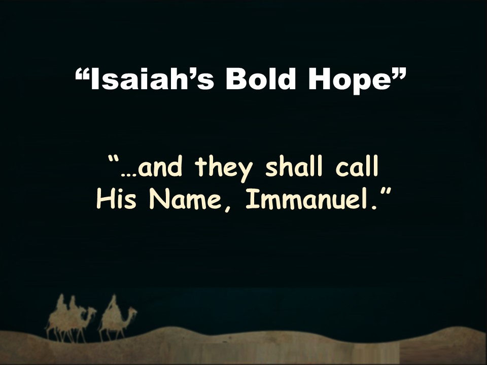 12 01 24 Isaiahs Bold Hope Sermon cover 24 11 26pm