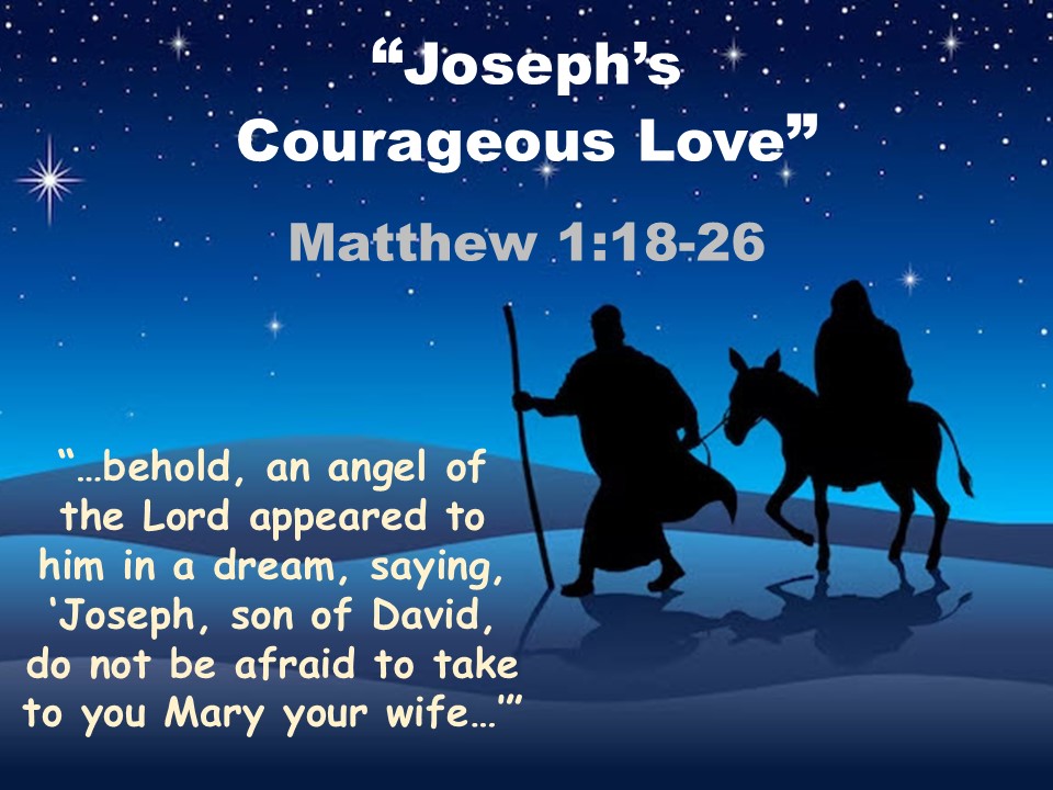 12 22 24 The Josephs Courageous Love sermon cover 24 12 18am