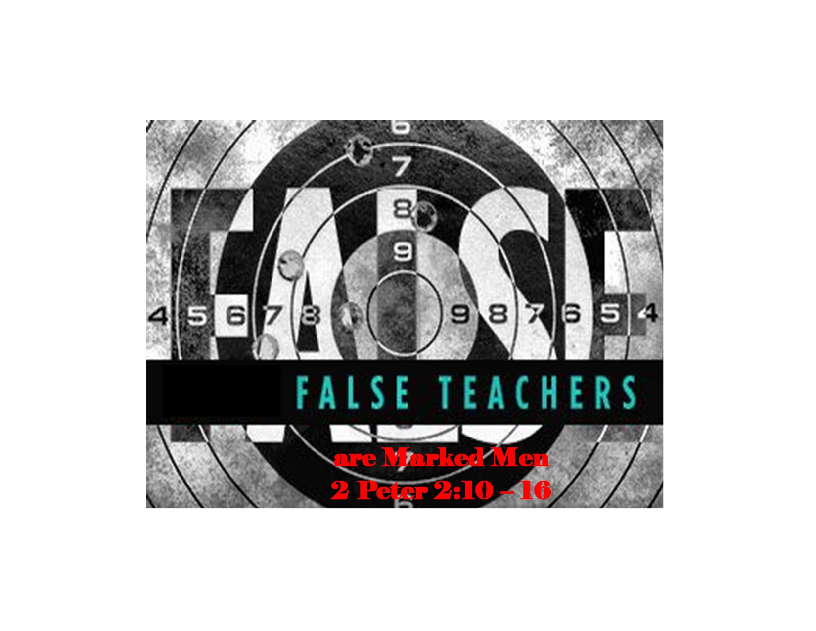 false teachers are marked men